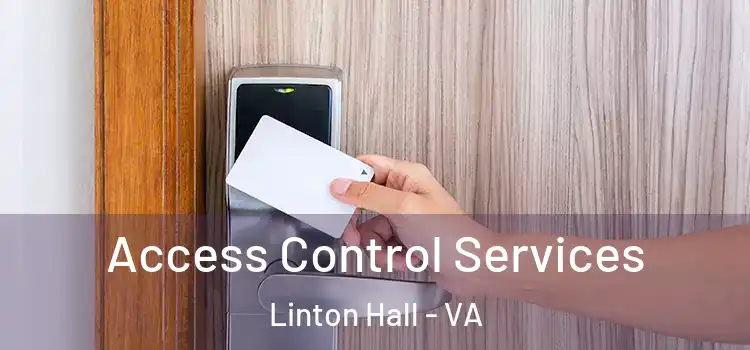  Access Control Services Linton Hall - VA