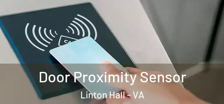 Door Proximity Sensor Linton Hall - VA