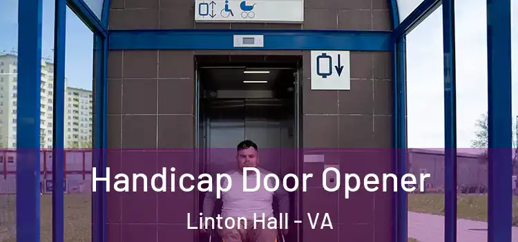 Handicap Door Opener Linton Hall - VA