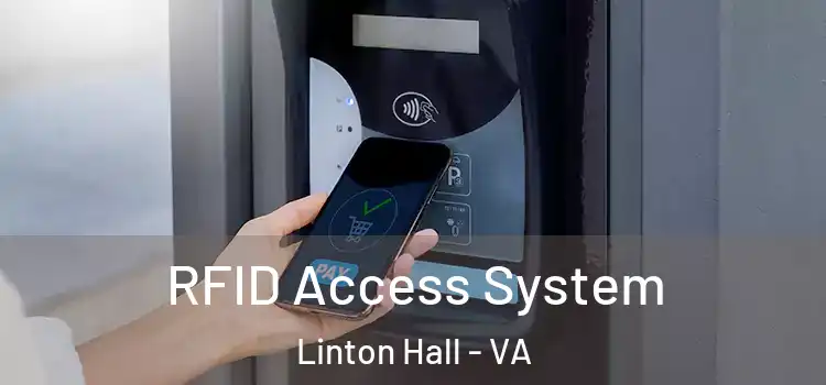  RFID Access System Linton Hall - VA