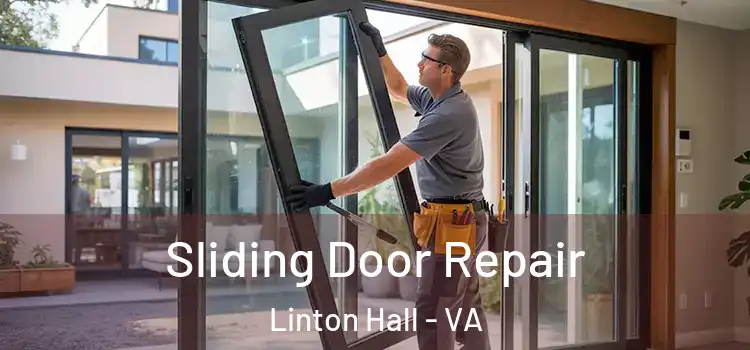  Sliding Door Repair Linton Hall - VA